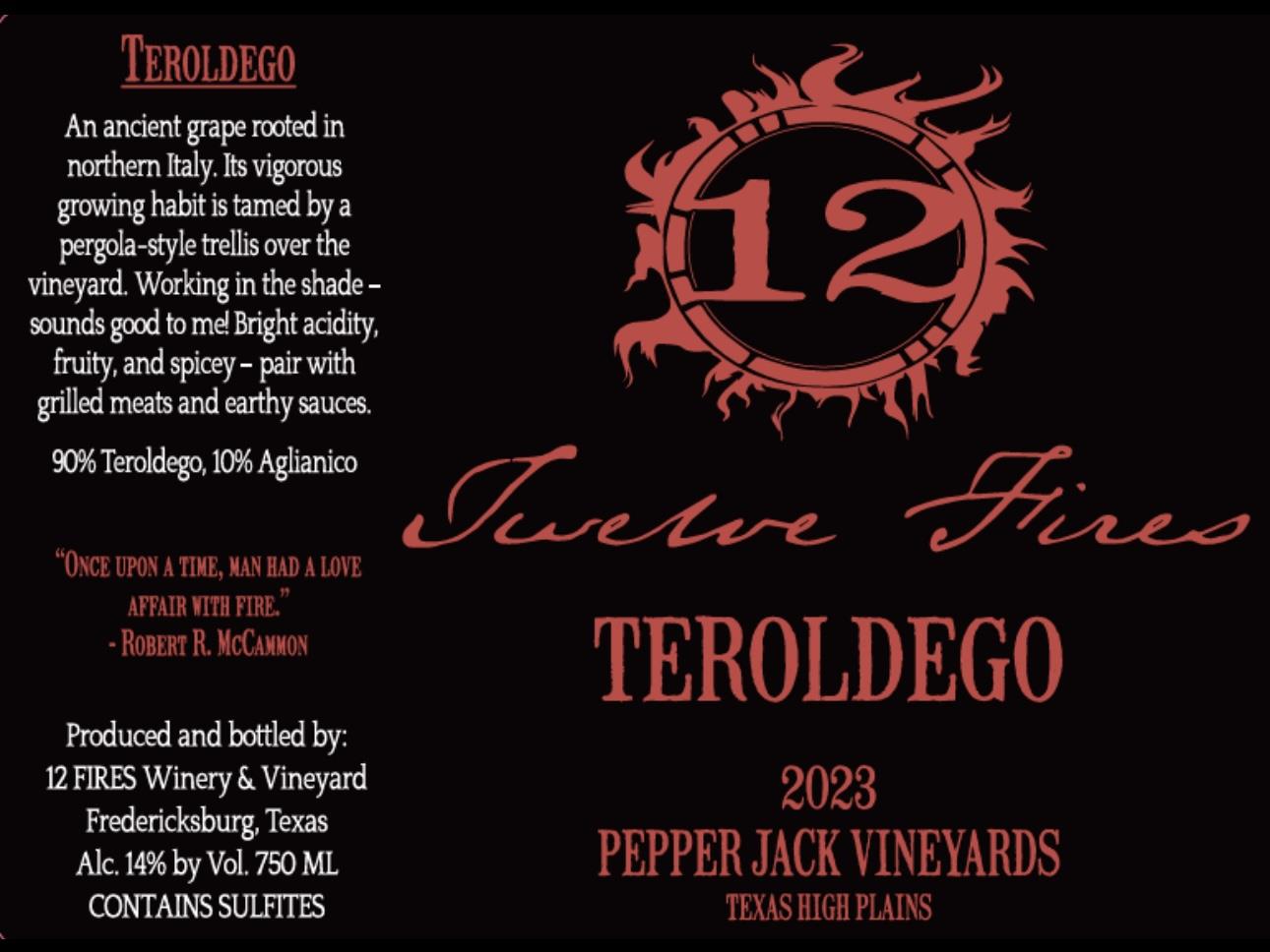 12 FIRES Winery and Vineyard Teroldego 2023