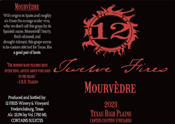 12 FIRES Winery and Vineyard Mourvedre
