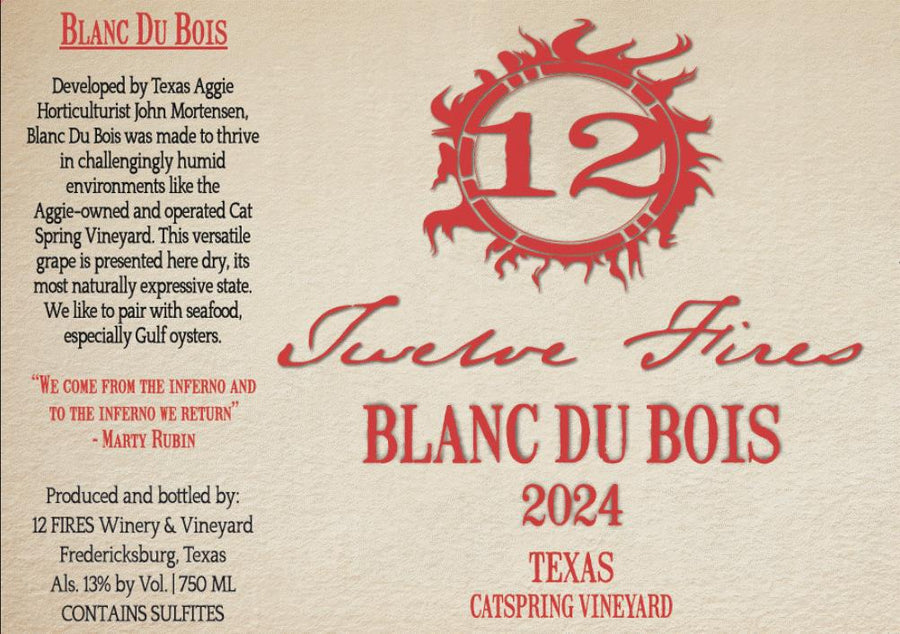 12 FIRES Winery and Vineyard Blanc Du Bois