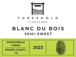 Threshold Vineyards Blanc Du Bois Semisweet Blanc du Bois 2023